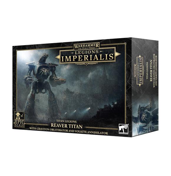 Legions Imperialis: Reaver Titan Grav/Obl & Volk/Annh