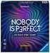 Nobody is Perfect