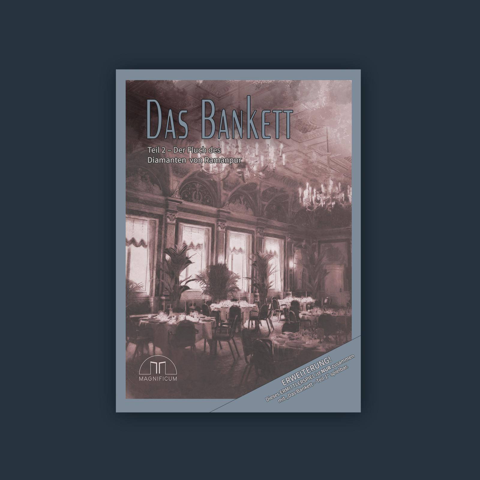 Das Bankett Teil 2 - Der Fluch des Diamanten von Ramanpur