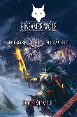 Einsamer Wolf 3 - Die Grotten von Kulde