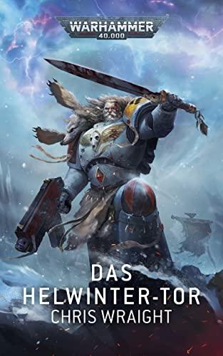 Warhammer 40.000 - Das Helwinter-Tor