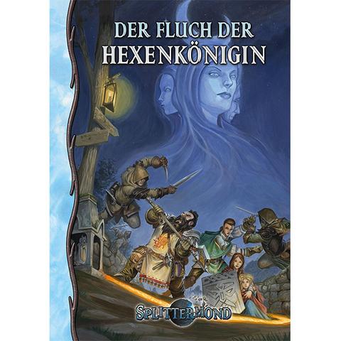 Splittermond - Der Fluch der Hexenkönigin - Abenteuer