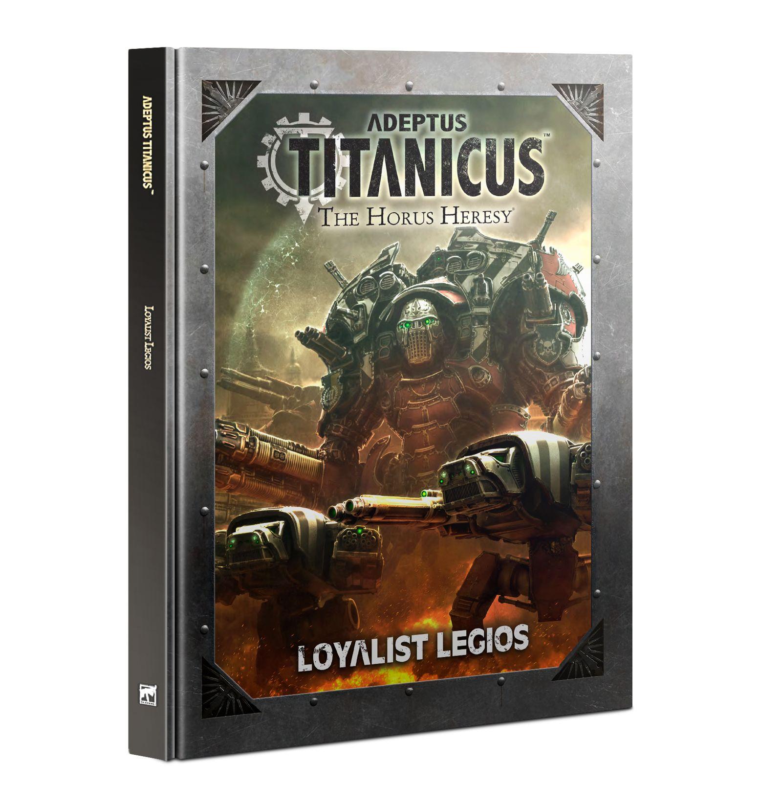 Adeptus Titanicus: Loyalist Legions