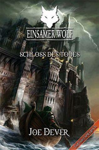 Einsamer Wolf 7 - Schloss des Todes