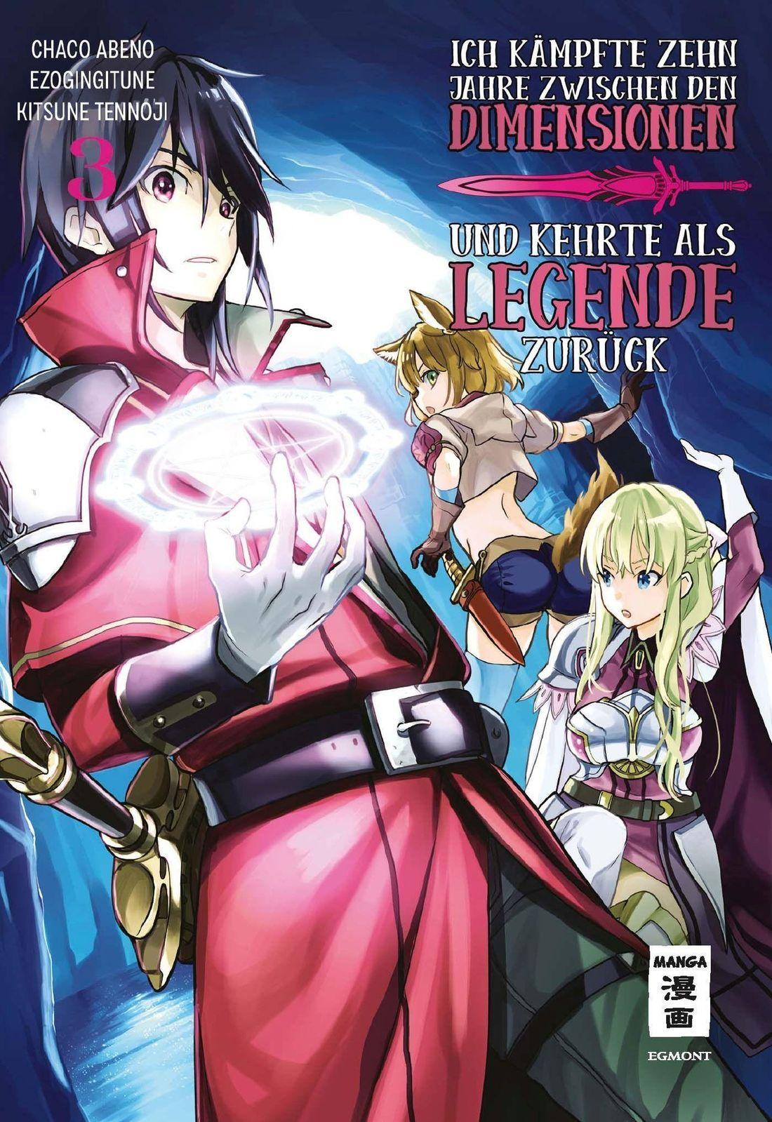 Ich kämpfte zehn Jahre zwischen den Dimensionen und kehrte als Legende zurück, Band 3