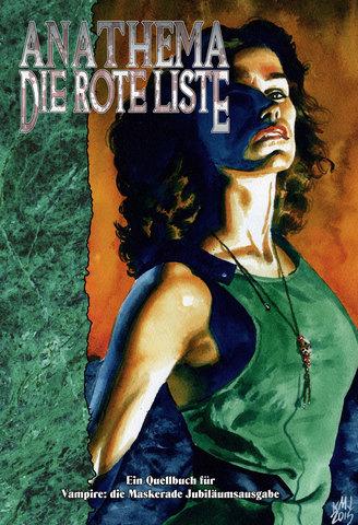 Vampire: Die Maskerade - Anathema - Die Rote Liste (V20)