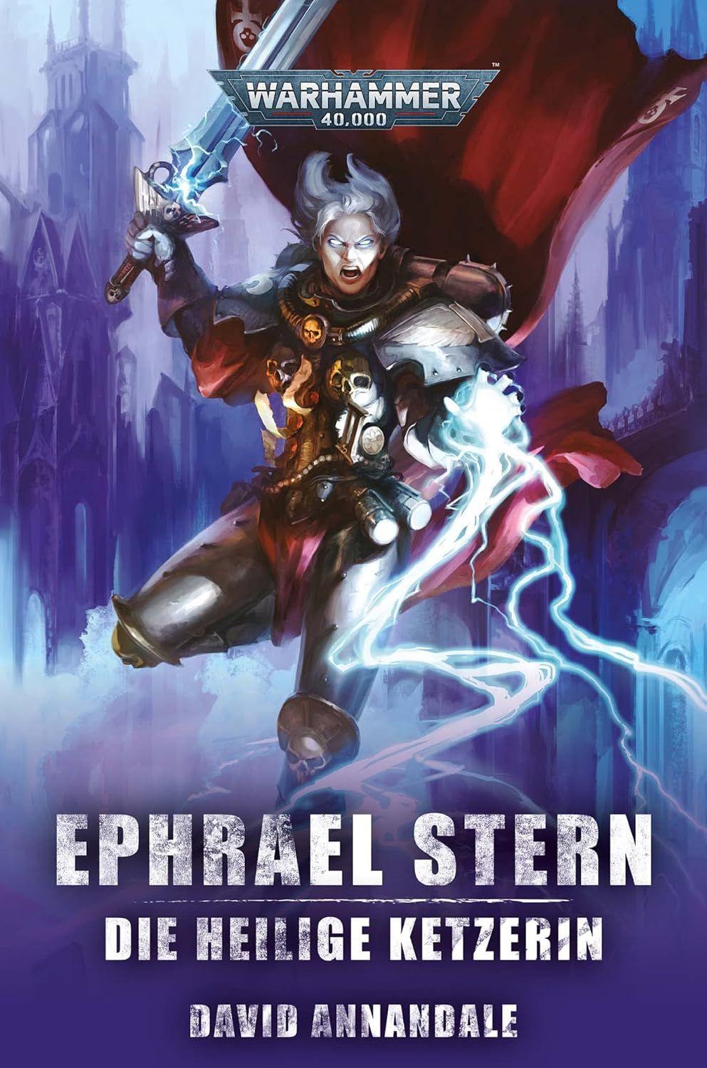 Ephrael Stern: die heilige Ketzerin