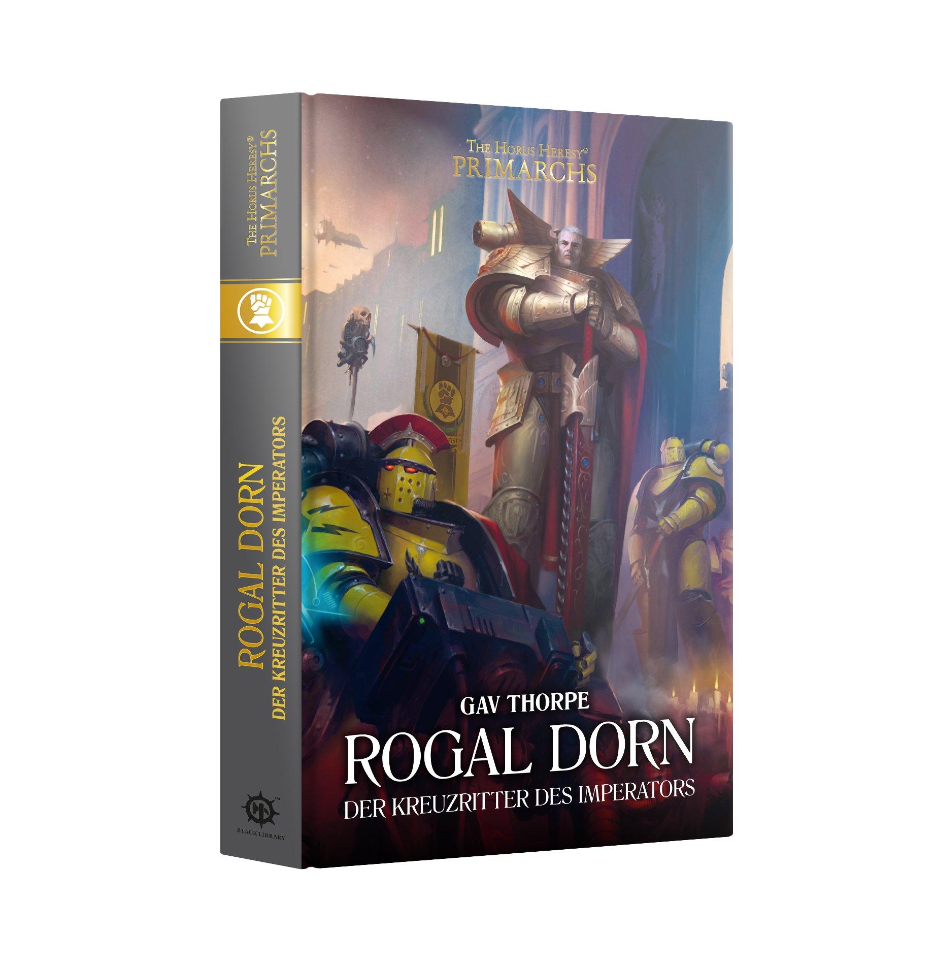 Rogal Dorn: Kreuzritter Des Imperators