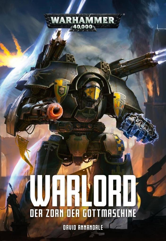 Warlord - Der Zorn der Gottmaschine Paperback