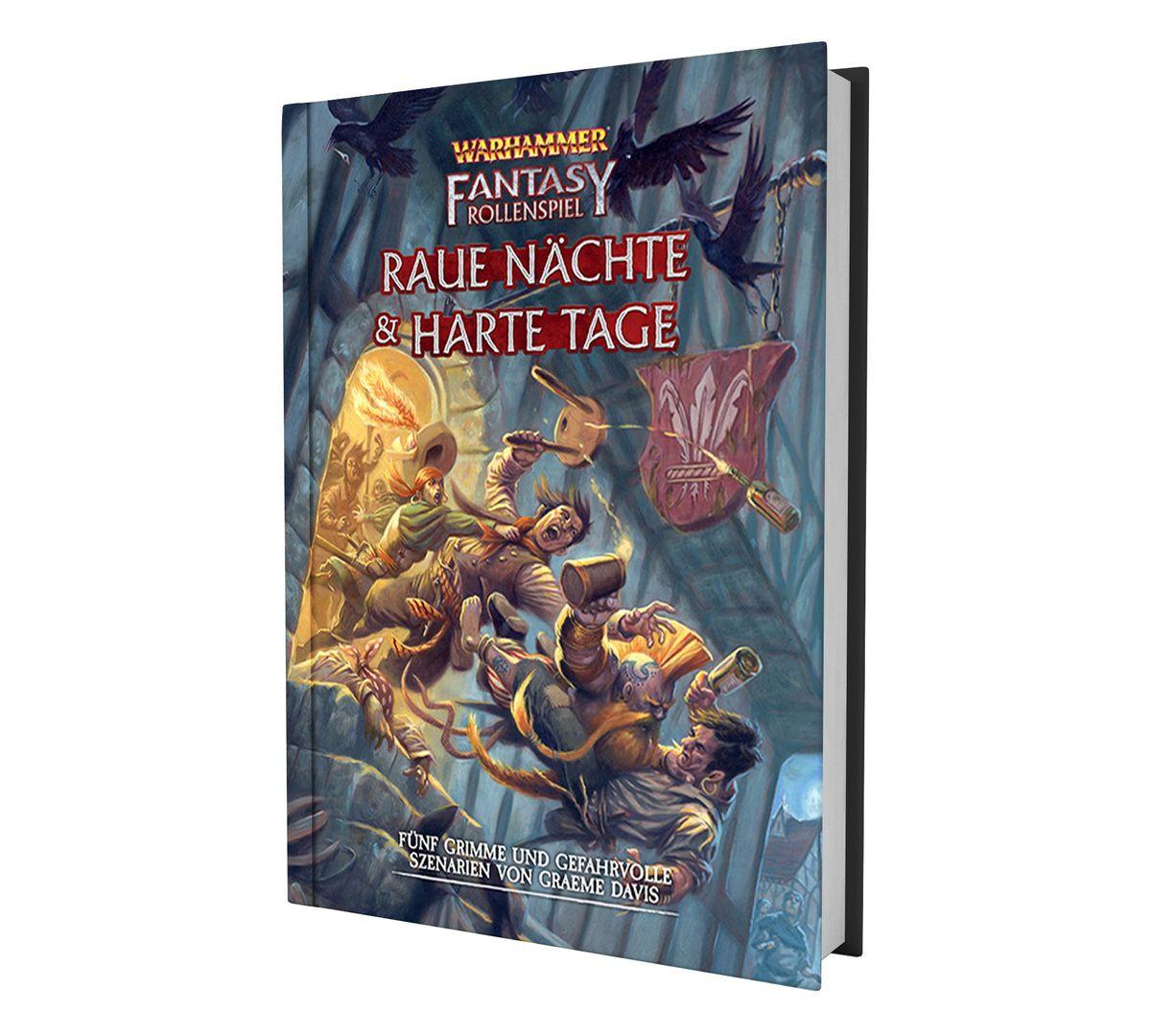 Warhammer Fantasy Rollenspiel Raue Nächte & Harte Tage Warhammer Fantasy Rollenspiel Raue Nächte & Harte Tage