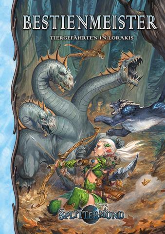 Splittermond - Bestienmeister Tiergefährten von Lorakis