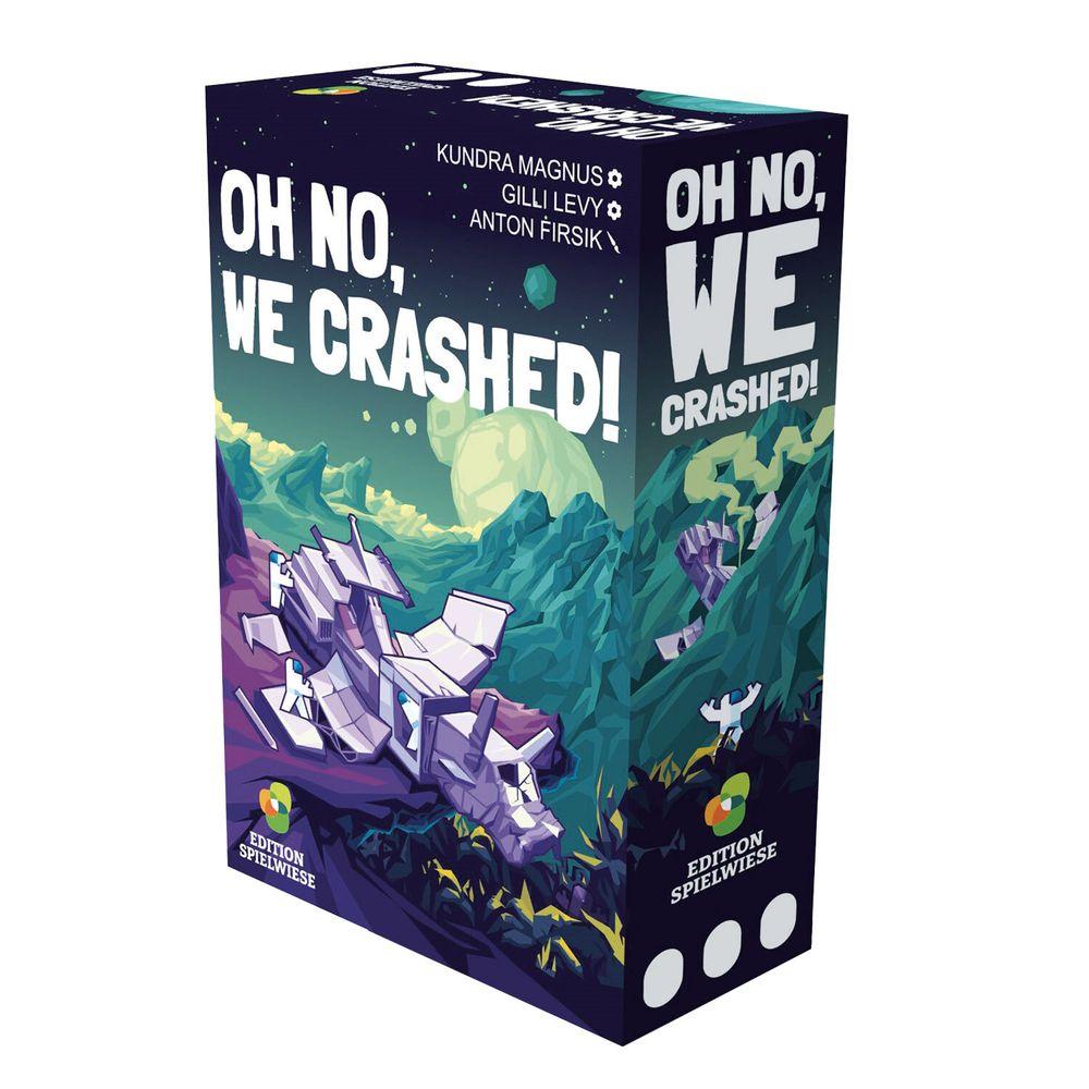 Oh no, we crashed! Oh no, we crashed!